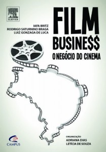 Baixar Film Business – O Negocio do Cinema pdf, epub, eBook