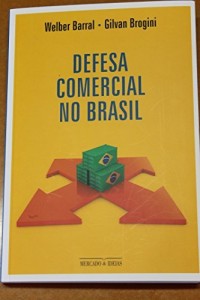 Baixar Defesa Comercial no Brasil pdf, epub, eBook