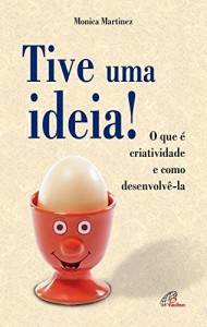 Baixar Tive uma ideia! pdf, epub, eBook