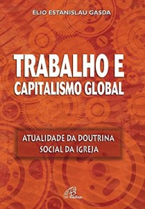 Baixar Trabalho e capitalismo global pdf, epub, eBook