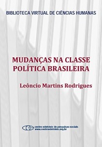 Baixar Mudan&ccedil;as na classe pol&iacute;tica brasileira pdf, epub, eBook