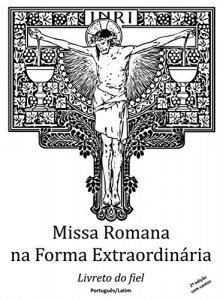 Baixar Missa Romana na forma extraordinária: Livreto do fiel. Português/Latim. Com cantos pdf, epub, eBook