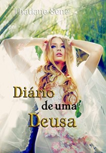 Baixar Di&aacute;rio de uma Deusa pdf, epub, eBook
