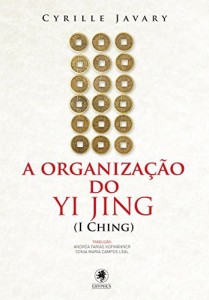 Baixar A organização do Yi Jing (I Ching) pdf, epub, eBook