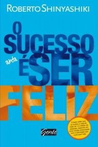 Baixar O sucesso ainda é ser feliz pdf, epub, eBook