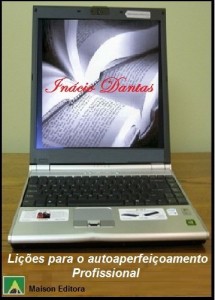 Baixar Li&ccedil;&otilde;es para o Autoaperfei&ccedil;oamento Profissional (Literatura de Autoajuda) pdf, epub, eBook