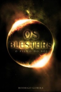 Baixar Os Blesters – O Filho do Sol pdf, epub, eBook