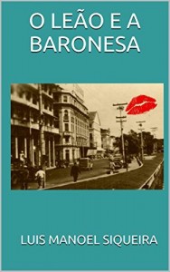 Baixar O LE&Atilde;O E A BARONESA pdf, epub, eBook