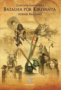 Baixar Batalha por Kirivanta (Contos de Dakien Livro 1) pdf, epub, eBook