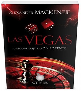 Baixar LAS VEGAS: O ESCONDERIJO DO ONIPOTENTE (OS DEMÔNIOS DE DEUS Livro 2) pdf, epub, eBook