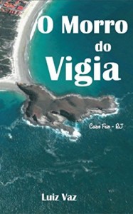 Baixar O Morro do Vigia pdf, epub, eBook
