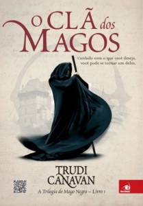 Baixar O Clã dos Magos: Cuidado com o que deseja, você pode se tornar um deles (A trilogia do Mago Negro Livro 1) pdf, epub, eBook