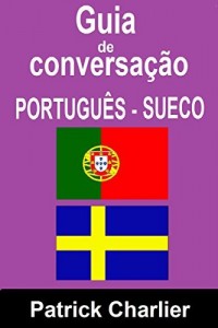 Baixar Guia de Conversação PORTUGUÊS SUECO pdf, epub, eBook