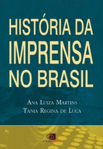 Baixar Hist&oacute;ria da imprensa no Brasil pdf, epub, eBook