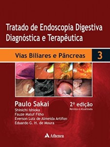 Baixar Tratado de Endoscopia Digestiva – Volume 3 – Vias Biliares – 2&ordf; edi&ccedil;&atilde;o pdf, epub, eBook