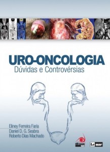 Baixar Uro-Oncologia: D&uacute;vidas e controv&eacute;rsias pdf, epub, eBook