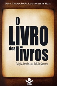Baixar O Livro dos livros: Edição Literária da Bíblia Sagrada pdf, epub, eBook