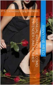 Baixar Manual prático de como entender uma mulher pdf, epub, eBook
