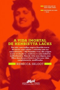 Baixar A vida imortal de Henrietta Lacks pdf, epub, eBook