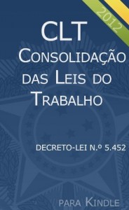 Baixar CLT – Consolida&ccedil;&atilde;o das Leis do Trabalho (Compilado) pdf, epub, eBook
