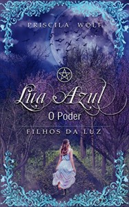 Baixar Filhos da Luz: Lua Azul – O Poder pdf, epub, eBook