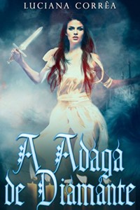 Baixar Vingança: A Adaga de Diamante (Trilogia Sem Segredos Livro 2) pdf, epub, eBook