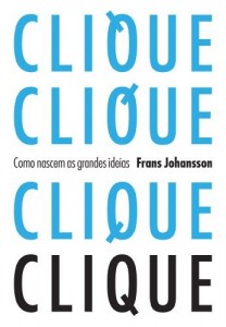 Baixar Clique: como nascem as grandes ideias pdf, epub, eBook