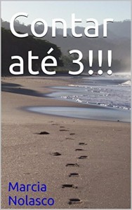 Baixar Contar at&eacute; 3!!! pdf, epub, eBook