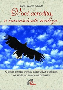 Baixar Você acredita, o inconsciente realiza pdf, epub, eBook