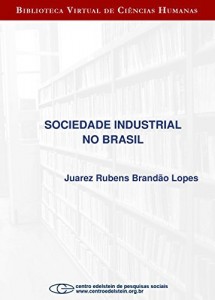 Baixar Sociedade industrial no Brasil pdf, epub, eBook