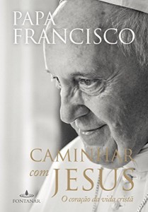 Baixar Caminhar com Jesus – O coração da vida cristã pdf, epub, eBook
