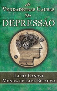 Baixar As Verdadeiras Causas Da Depress&auml;o pdf, epub, eBook