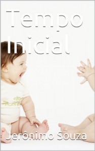 Baixar Tempo Inicial pdf, epub, eBook