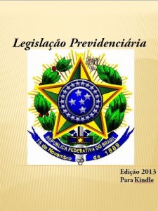 Baixar Legisla&ccedil;&atilde;o Previdenci&aacute;ria (2013) pdf, epub, eBook