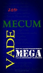 Baixar VADE MECUM MEGA: Coletânea de Legislação Federal pdf, epub, eBook