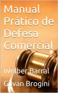 Baixar Manual Pr&aacute;tico de Defesa Comercial pdf, epub, eBook