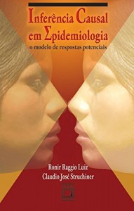 Baixar Infer&ecirc;ncia causal em epidemiologia: o modelo de respostas potenciais pdf, epub, eBook