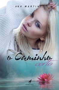 Baixar O Caminho Certo (Caminhos Livro 1) pdf, epub, eBook