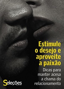 Baixar Estimule o desejo e aproveite e paixão pdf, epub, eBook
