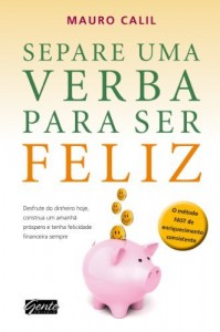 Baixar Separe uma verba para ser feliz pdf, epub, eBook