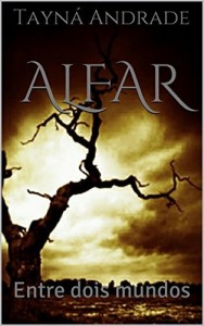 Baixar Alfar: Entre dois mundos pdf, epub, eBook