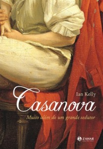 Baixar Casanova: Muito além de um grande sedutor pdf, epub, eBook