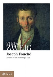 Baixar Joseph Fouché: Retrato de um homem político pdf, epub, eBook