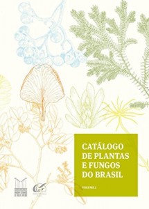 Baixar Cat&aacute;logo de plantas e fungos do Brasil – Vol. 2 pdf, epub, eBook