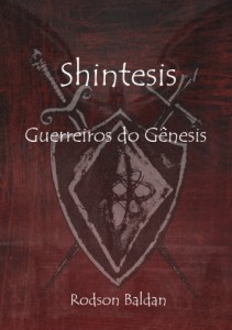 Baixar Shintesis – Guerreiros do G&ecirc;nesis pdf, epub, eBook