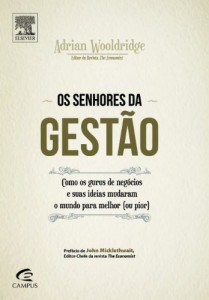 Baixar Os Senhores da Gest&atilde;o pdf, epub, eBook