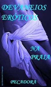 Baixar Devaneios eróticos – na praia pdf, epub, eBook