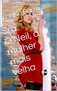 Baixar Sra. O”Neil, a mulher mais velha pdf, epub, eBook