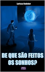 Baixar De que são feitos os sonhos? pdf, epub, eBook