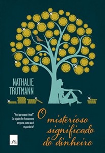 Baixar O misterioso significado do dinheiro pdf, epub, eBook